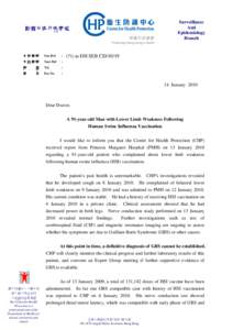 Politics of Hong Kong / Centre for Health Protection / Hong Kong Government / Vaccines / Department of Health / Guillain–Barré syndrome / Vaccination / Influenza vaccine / Swine influenza / Health / Hong Kong / Medicine