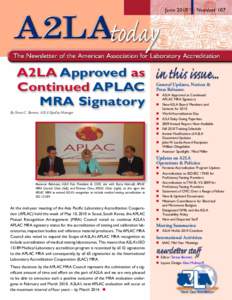 A2LA Approved as Continued APLAC MRA Signatory By Teresa C. Barnett, A2LA Quality Manager  General Updates, Notices &