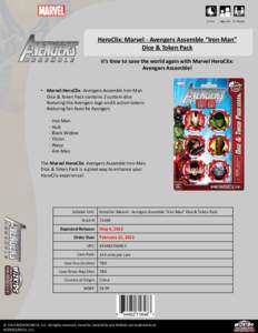1+ Hrs  Ages 14+ 2+ Players HeroClix: Marvel - Avengers Assemble “Iron Man” Dice & Token Pack