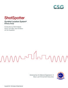 Law / Gunfire locator / Sensors / Criminology / Police / Intelligence-led policing / Crime mapping / Law enforcement / National security / Crime prevention