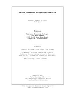 ARIZONA INDEPENDENT REDISTRICTING COMMISSION  Monday, August 1, 2011 6:31 p.m.  Location