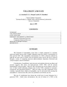 VOLATILITY AND FATE J. J. Kurland1, D. A. Morgott2 and R. W. Hamilton3 1 2