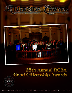 June 2006 • Volume 56 Number 6  MAGAZINE The official publication of the Riverside County Bar Association