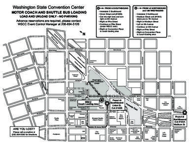 Washington State Convention Center  FROM I-5 SOUTHBOUND MOTOR COACH AND SHUTTLE BUS LOADING LOAD AND UNLOAD ONLY - NO PARKING