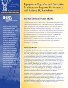 Equipment Upgrades and Preventive Maintenance Improve Performance and Reduce SF6 Emissions