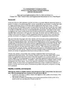 Report Highlights--State and Local Implementation of the No Child Left behind Act, Volume VII--Title I School Choice and Supplemental Educational Services: Final Report (PDF)