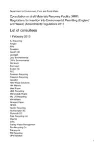 Department for Environment, Food and Rural Affairs  Consultation on draft Materials Recovery Facility (MRF) Regulations for insertion into Environmental Permitting (England and Wales) (Amendment) Regulations 2013