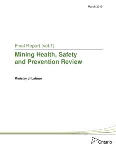 Security / Safety culture / Workplace safety / Mining / Emergency management / Health and Safety at Work etc. Act / Basic Occupational Health Services / Mine Safety and Health Administration / Safety / Occupational safety and health / Risk