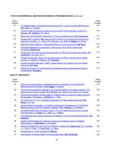 EPA’S ENVIRONMENTAL MONITORING RESEARCH PROGRAM SESSION (Continued) Paper Number 41  An Integrated Near Infrared/Spectroscopy Sensor for In-situ Envrionmental Monitoring.