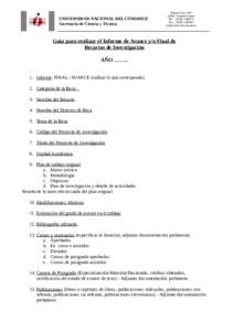 UNIVERSIDAD NACIONAL DEL COMAHUE Secretaría de Ciencia y Técnica Buenos AiresNeuquén Capital Tel.: (