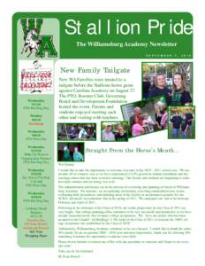 Stallion Pride The Williamsburg Academy Newsletter S E P T E M B E R 3 ,