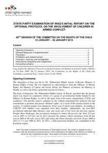 STATE PARTY EXAMINATION OF IRAQ’S INITIAL REPORT ON THE OPTIONAL PROTOCOL ON THE INVOLVEMENT OF CHILDREN IN ARMED CONFLICT 68TH SESSION OF THE COMMITTEE ON THE RIGHTS OF THE CHILD 12 JANUARY – 30 JANUARY 2015 Content