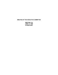 MINUTES OF THE EXECUTIVE COMMITTEE MEETING 218 JUNE 15, 1989 IN INUKJUAK  MINUTES OF THE EXECUTIVE COMMITTEE OF THE KATIVIK SCHOOL BOARD