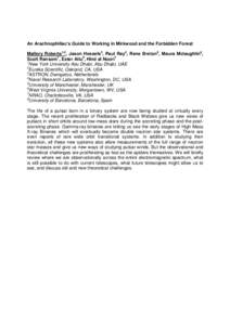 An Arachnophiliac’s Guide to Working in Mirkwood and the Forbidden Forest Mallory Roberts1,2, Jason Hessels3, Paul Ray4, Rene Breton5, Maura Mclaughlin6, Scott Ransom7, Ester Aliu8, Hind al Noori1 1 New York University