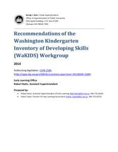 Randy I. Dorn • State Superintendent Office of Superintendent of Public Instruction Old Capitol Building • P.O. BoxOlympia, WARecommendations of the