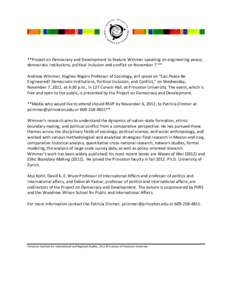 **Project on Democracy and Development to feature Wimmer speaking on engineering peace, democratic institutions, political inclusion and conflict on November 7 ** Andreas Wimmer, Hughes-Rogers Professor of Sociology, wil