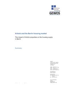 Airbnb and the Berlin housing market The impact of Airbnb properties on the housing supply in Berlin Summary