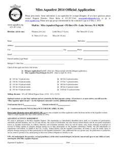 Miss Aquafest 2014 Official Application Please print neatly. Some information is not applicable for younger delegates. If you have questions please contact Pageant Director, Dixie Behn at[removed], missaquafest@aquaf
