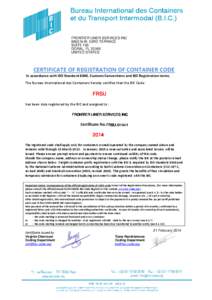 BIC / Financial regulation / ISO / Société Bic / Containerization / International Container Bureau / Transport / Technology / Intermodal containers