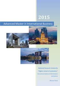 2015 Advanced Master in International Business National Research University “Higher school of economics” International Institute of Administration