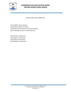 COMMISSION SCOLAIRE EASTERN SHORES EASTERN SHORES SCHOOL BOARD ENTRY ISLAND AD HOC COMMITTEE  Howard Miller, Director General