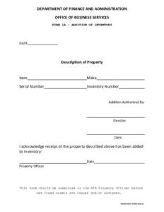 DEPARTMENT OF FINANCE AND ADMINISTRATION  OFFICE OF BUSINESS SERVICES  FORM 1A - ADDITION OF INVENTORY ADDITION OF INVENTORY 