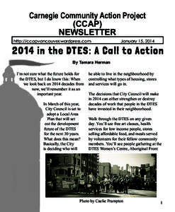 Carnegie Community Action Project (CCAP) NEWSLETTER http://ccapvancouver.wordpress.com  January 15, 2014