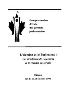 L'élection et le Parlement : les desiderata de l'électorat et le résultat du scrutin