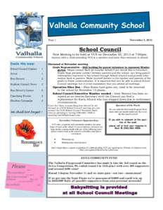 Valhalla Community School Page 1 November 5, 2013  School Council