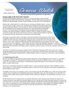 Vol. 13, Issue no. 37, October 25, 2013 Charles Akande, Editor An overview of the WTO negotiations on agriculture