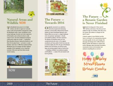 Botanical garden / States and territories of Australia / Geography of Australia / Botany / Royal Botanic Gardens /  Sydney / Parks in Sydney / Mount Annan Botanic Garden / Cumberland Plain