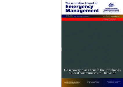 EMA SEEKS APPLICATIONS FOR FUNDING  The Australian Government, through Emergency Management Australia (EMA) is seeking grant applications from eligible organisations for funding available under the ‘Working Together to