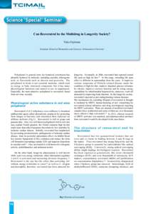 Biology / Enzymes / Resveratrol / Gerontology / Pterostilbene / Phenolic content in wine / Sirtuin-activating compound / Grape / Sirtuin 1 / Chemistry / Phenolic compounds in wine / Phenols