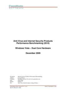 Computer security / Norton Internet Security / Norton AntiVirus / ESET NOD32 / Kaspersky Anti-Virus / Benchmark / Computer virus / AVG / Trend Micro Internet Security / Antivirus software / Software / System software
