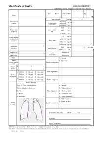 Certificate of Health  NAGASAKI UNIVERSITY 1-14 Bunkyo-machi, Nagasaki-city, Japan Sex