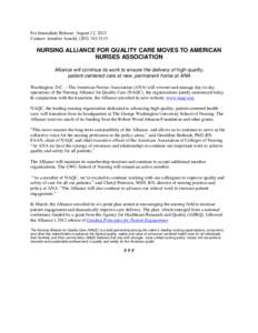 Press Release Nursing Alliance for Quality Care Moves to American Nurses Association