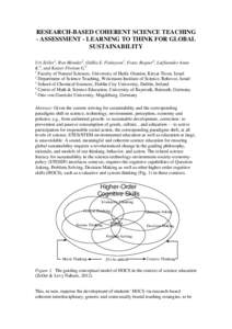 RESEARCH-BASED COHERENT SCIENCE TEACHING - ASSESSMENT - LEARNING TO THINK FOR GLOBAL SUSTAINABILITY Uri Zoller1, Ron Blonder2, Odilla E. Finlayson3, Franz Bogner4, Lieflaender Anne K.4, and Kaiser Florian G.5 1