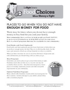 EatRight Ontario  FoodChoices When Money is Tight  PLACES TO GO WHEN YOU DO NOT HAVE