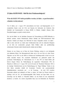 Dieter S. Lutz in: Hamburger Abendblatt vom[removed]Jahre KSZE/OSZE - Reif für den Friedensnobelpreis!
