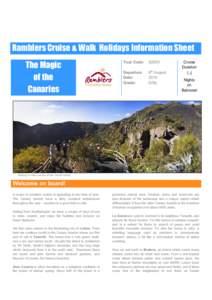 Ramblers Cruise & Walk Holidays Information Sheet The Magic of the Canaries  Tour Code: