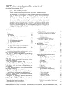 CODATA recommended values of the fundamental physical constants: 1998*,† Peter J. Mohr‡ and Barry N. Taylor§ National Institute of Standards and Technology, Gaithersburg, Maryland[removed]This paper gives the 199