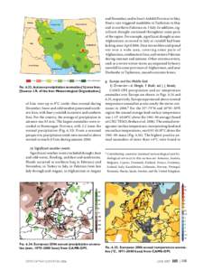 and November, and in Iran’s Ardebil Province in May. Heavy rain triggered mudslides in Tajikistan in May and in northern Pakistan on 3 July. In addition, significant drought continued throughout some parts of the regio