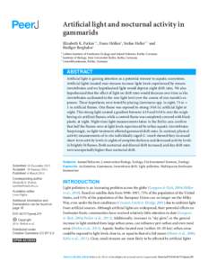 Artificial light and nocturnal activity in gammarids Elizabeth K. Perkin1,2 , Franz H¨olker1 , Stefan Heller1,3 and R¨udiger Berghahn3 1 Leibniz Institute of Freshwater Ecology and Inland Fisheries, Berlin, Germany 2 I