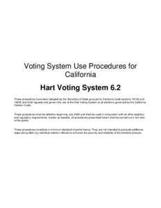 Electronic voting / Voter-verified paper audit trail / Hart InterCivic / Absentee ballot / Ballot / Vote counting system / Election recount / Voting system / DRE voting machine / Politics / Elections / Government
