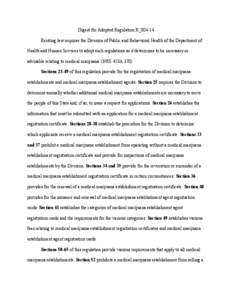 Digest for Adopted Regulation R_004-14 Existing law requires the Division of Public and Behavioral Health of the Department of Health and Human Services to adopt such regulations as it determines to be necessary or advis