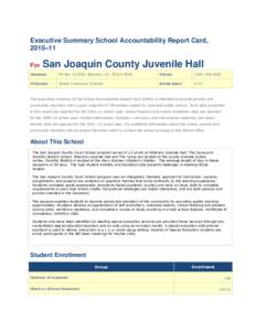 Executive Summary School Accountability Report Card, 2010–11 For San Joaquin County Juvenile Hall