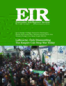 EIR  Executive Intelligence Review May 15, 2009 Vol. 36 No. 19  www.larouchepub.com $10.00