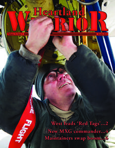 West leads ‘Red Tags’...2 New MXG commander...4 Maintainers swap boom...6 WarrioR Heartland