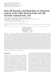 Rock fall dynamics and deposition: an integrated analysis of the 2009 Ahwiyah Point rock fall, Yosemite National Park, USA