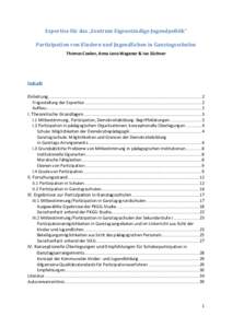 Expertise für das „Zentrum Eigenständige Jugendpolitik“ Partizipation von Kindern und Jugendlichen in Ganztagsschulen Thomas Coelen, Anna Lena Wagener & Ivo Züchner Inhalt Einleitung...............................